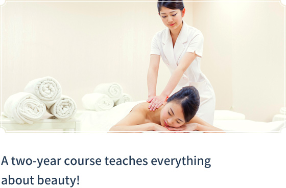 A two-year course teaches everything about beauty!